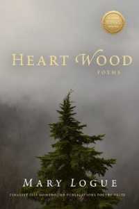 Heart Wood : Poems