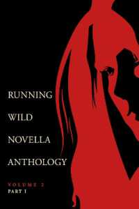 Running Wild Novella Anthology Volume 2, Part 1 (Running Wild Novella Anthology)
