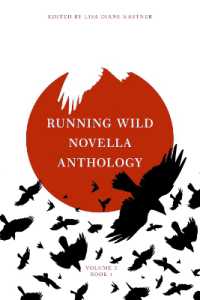 Running Wild Novella Anthology Volume 3 Book 1 (Running Wild Novella Anthology)