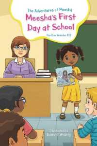 The Adventures of Meesha : Meesha's First Day at School (The Adventures of Meesha)