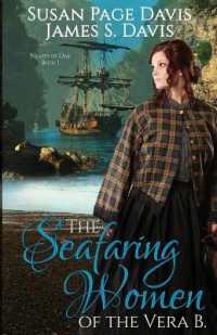 The Seafaring Women of the Vera B. (Hearts of Oak)