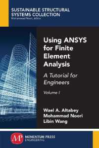 Using ANSYS for Finite Element Analysis : A Tutorial for Engineers, Volume I (Sustainable Structural Systems Collection)