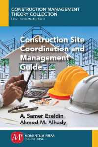 Construction Site Coordination and Management Guide (Construction Management Theory Collection)