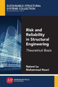 Risk and Reliability in Structural Engineering : Theoretical Basis (Sustainable Structural Systems Collection)