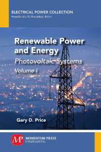 Renewable Power and Energy, Volume I : Photovoltaic Systems (Electrical Power Collection)