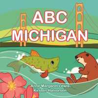 ABC Michigan (My First Alphabet Book) （2ND Board Book）