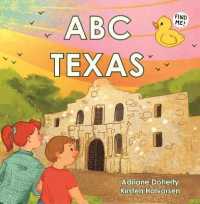 ABC Texas (My First Alphabet Book) （Board Book）