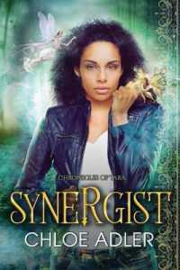 Synergist : A Reverse Harem Fantasy Romance (Chronicles of Tara)