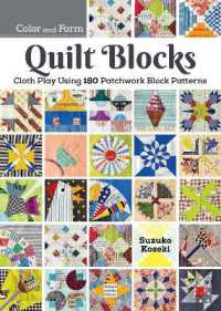 180 Patchwork Quilt Blocks : Experimenting with Colors, Shapes, and Styles to Piece New and Traditional Patterns
