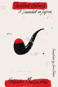 松岡圭祐『シャーロック・ホームズ対伊藤博文』（英訳）<br>Sherlock Holmes: A Scandal in Japan