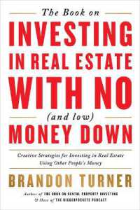 The Book on Investing in Real Estate with No (and Low) Money Down （2ND）