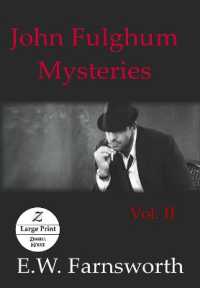 John Fulghum Mysteries, Vol. II : Large Print Edition (John Fulghum Mysteries)