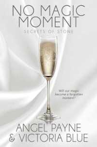 No Magic Moment (Secrets of Stone)