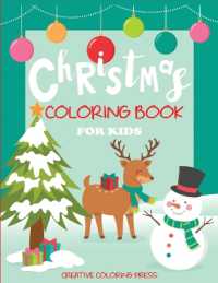 Christmas Coloring Book for Kids (Christmas Coloring Book)