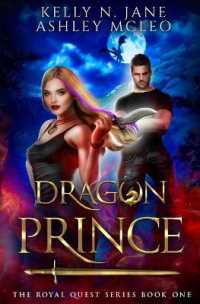 Dragon Prince : A dragon shifter romantic fantasy series (The Royal Quest)