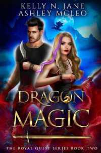 Dragon Magic : A dragon shifter romantic fantasy series (The Royal Quest)