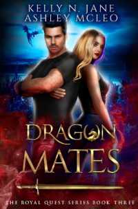 Dragon Mates (The Royal Quest)