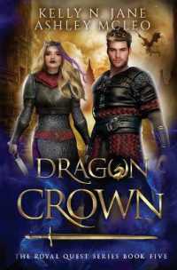Dragon Crown (The Royal Quest)