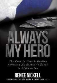 Always My Hero: A Sister's Inspiring Story of Love, Sacrifice, and Hope （2ND）