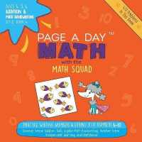 Page a Day Math Addition & Math Handwriting Book 4 Set 2 : Practice Writing Numbers & Adding 7 to Numbers 6-10