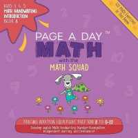 Page a Day Math Math Handwriting Introduction Book 8 : Tracing Addition Equations That Add 8 to 0-10