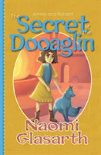 The Secret of the Dooaglin (Ammë and Rishard") 〈1〉