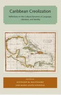 Caribbean Creolization : Reflections on the Cultural Dynamics of Language, Literature, and Identity (Florida and the Caribbean Open Books Series)