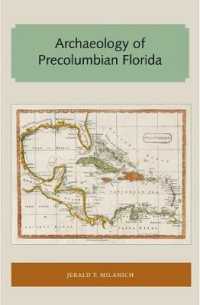 Archaeology of Precolumbian Florida (Florida and the Caribbean Open Books Series)