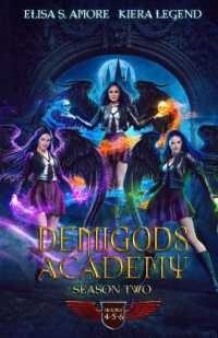 Demigods Academy Box Set - Season Two (Young Adult Supernatural Urban Fantasy) (Demigods Academy")