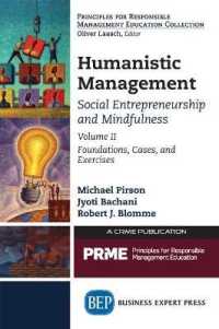 Humanistic Management : Social Entrepreneurship and Mindfulness Volume II, Foundations, Cases, and Exercises