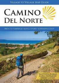 Camino Del Norte : Irun to Santiago along Spain's Northern Coast （5TH）