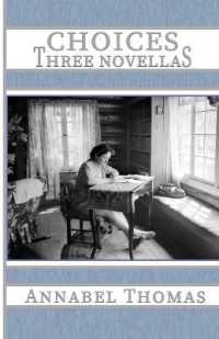 Choices : Three Novellas (Appalachian Writing)