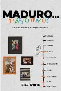 Maduro Más O Menos : Tu Misión de Dios, Si Eliges Aceptarla...