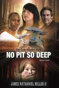 No Pit So Deep (The Cody Musket Story)