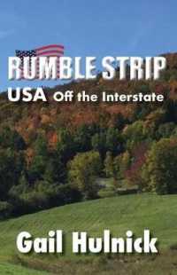 Rumble Strip USA Off the Interstate (Rumble Strip Books") 〈2〉