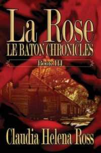 La Rose Book III: Le Baton Chronicles (Le Baton Chronicles") 〈3〉