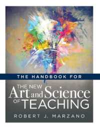 Handbook for the New Art and Science of Teaching : (Your Guide to the Marzano Framework for Competency-Based Education and Teaching Methods) (New Art and Science of Teaching)