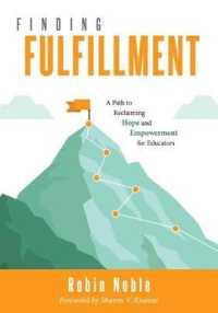 Finding Fulfillment : A Path to Reclaiming Hope and Empowerment for Educators (Apply Self-Determination Theory for Empowerment in Education)