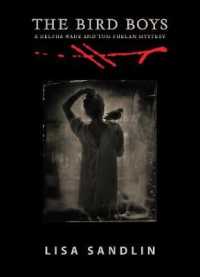 The Bird Boys (A Delpha Wade and Tom Phelan Mystery)