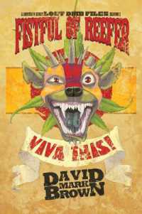 Fistful of Reefer : A Pulpy Action Series from the Schism 8 World (Lost Dmb Files)