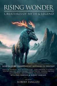Rising Wonder: Creatures of Myth & Legend (Rising Wonder") 〈1〉