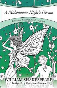 A Midsummer Night's Dream : Coloring Novel Edition (Coloring Novels Tm Edition)
