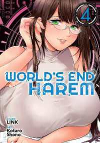 ＬＩＮＫ／宵野コタロ－著『終末のハーレム』（英訳）Vol.4<br>World's End Harem Vol. 4 (World's End Harem)