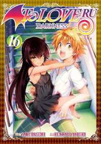 矢吹健太朗著『Ｔｏ　ＬＯＶＥるダ－クネス』（英訳）Vol.16<br>To Love Ru Darkness Vol. 16 (To Love Ru Darkness)