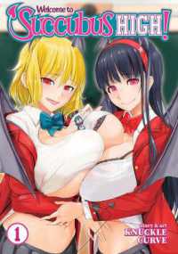 ナックルカーブ『サキュバス学園の犬ッ！！』（英訳）vol.1<br>Welcome to Succubus High! Vol. 1 (Welcome to Succubus High!)