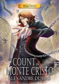 Manga Classics Count of Monte Cristo : New Edition