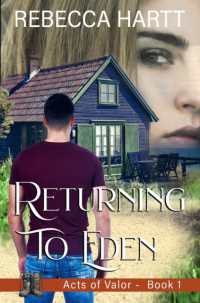 Returning to Eden: Christian Romantic Suspense (Acts of Valor")