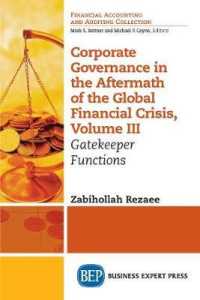 Corporate Governance in the Aftermath of the Global Financial Crisis, Volume III : Gatekeeper Functions