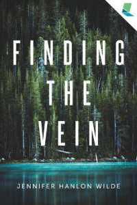 Finding the Vein : A Mystery by