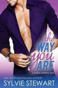 The Way You Are: A Carolina Connections Novel (Carolina Connections") 〈5〉